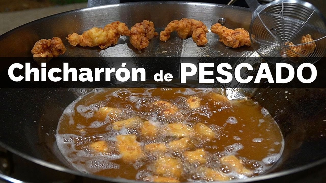 Chicharrón de Pescado | La Capital