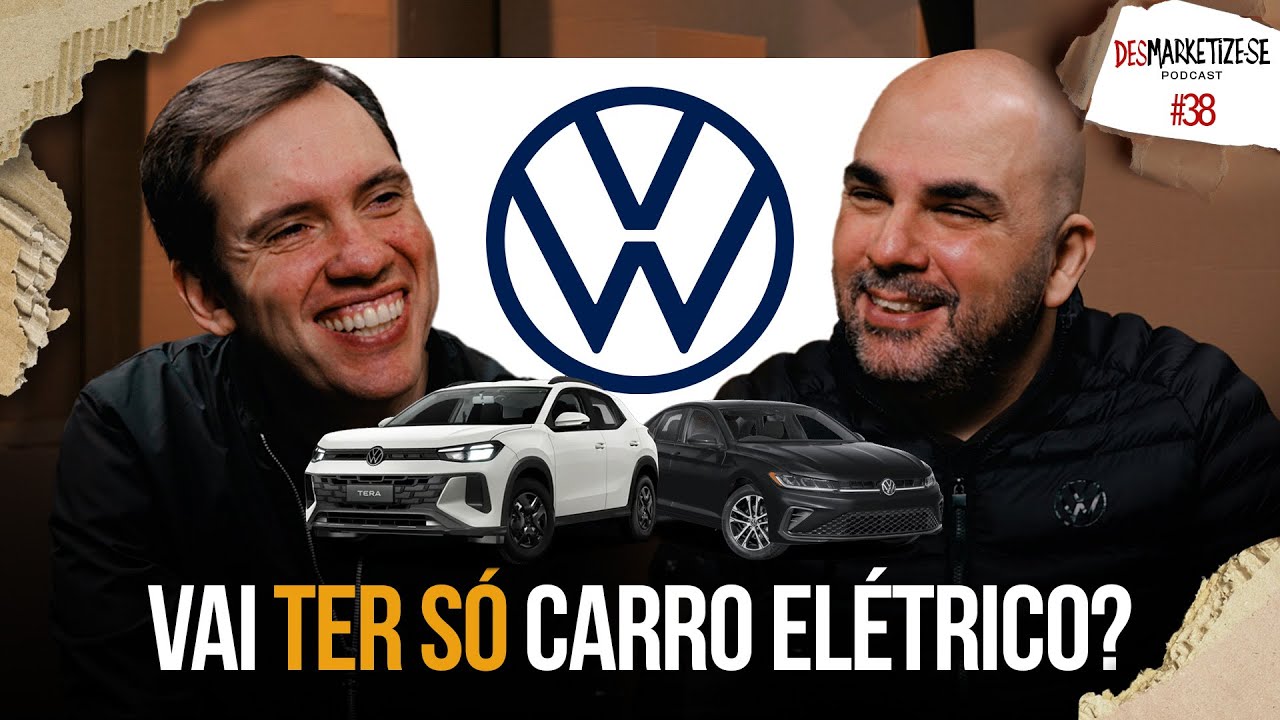 Volkswagen: do Fusca ao futuro! | Desmarketize-se com Jo&atilde;o Branco &ndash; Ep. #38