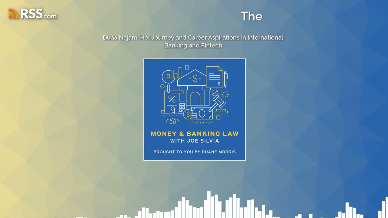 Duaa Najam: Her Journey and Career Aspirations in International Banking and Fintech