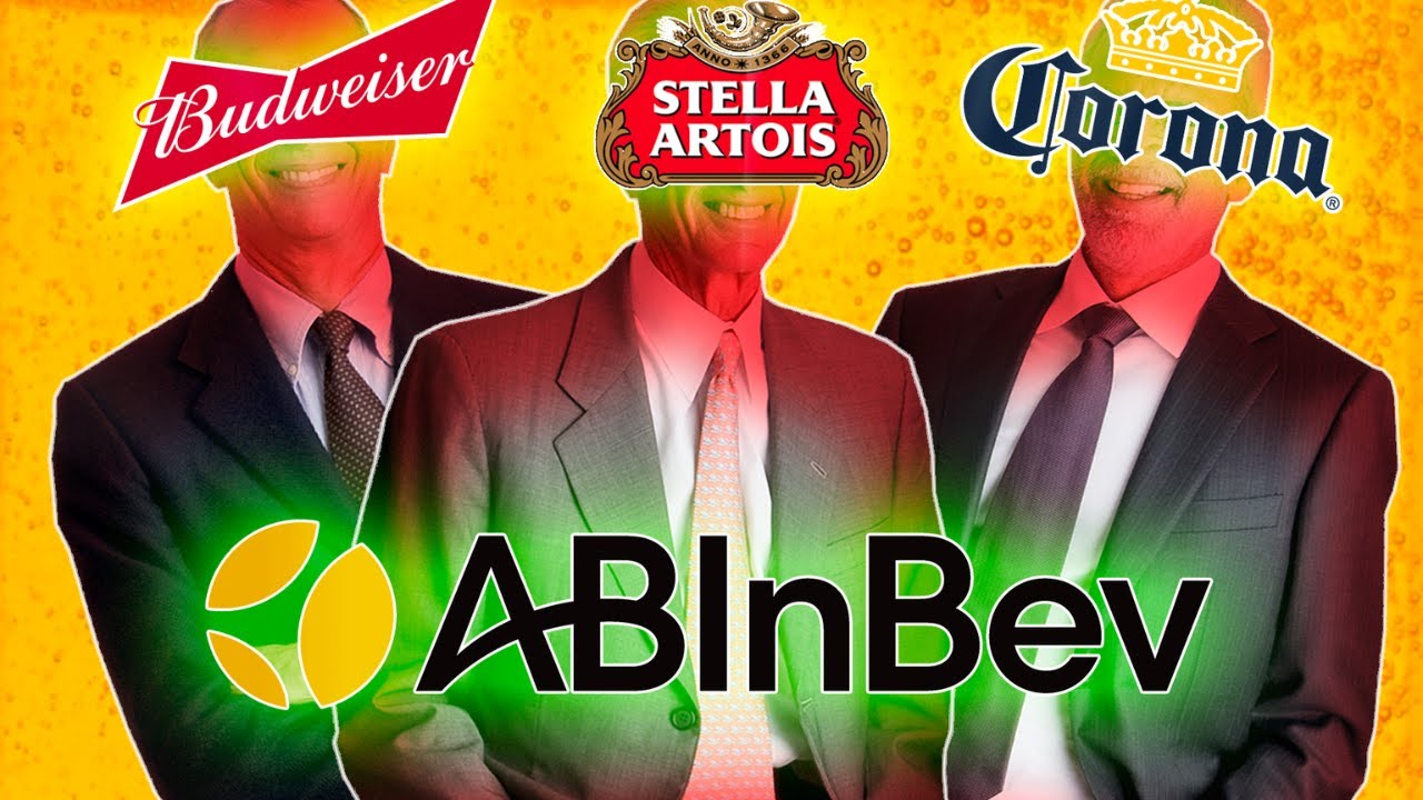 How AB InBev acquired Budweiser, Stella Artois and CoronaExtra and created a beer monopoly.