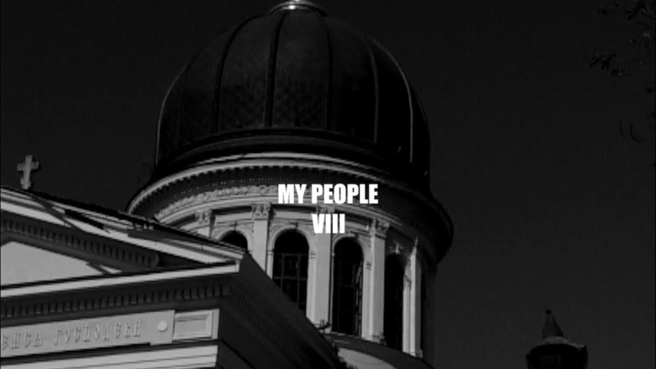 MY PEOPLE VIII