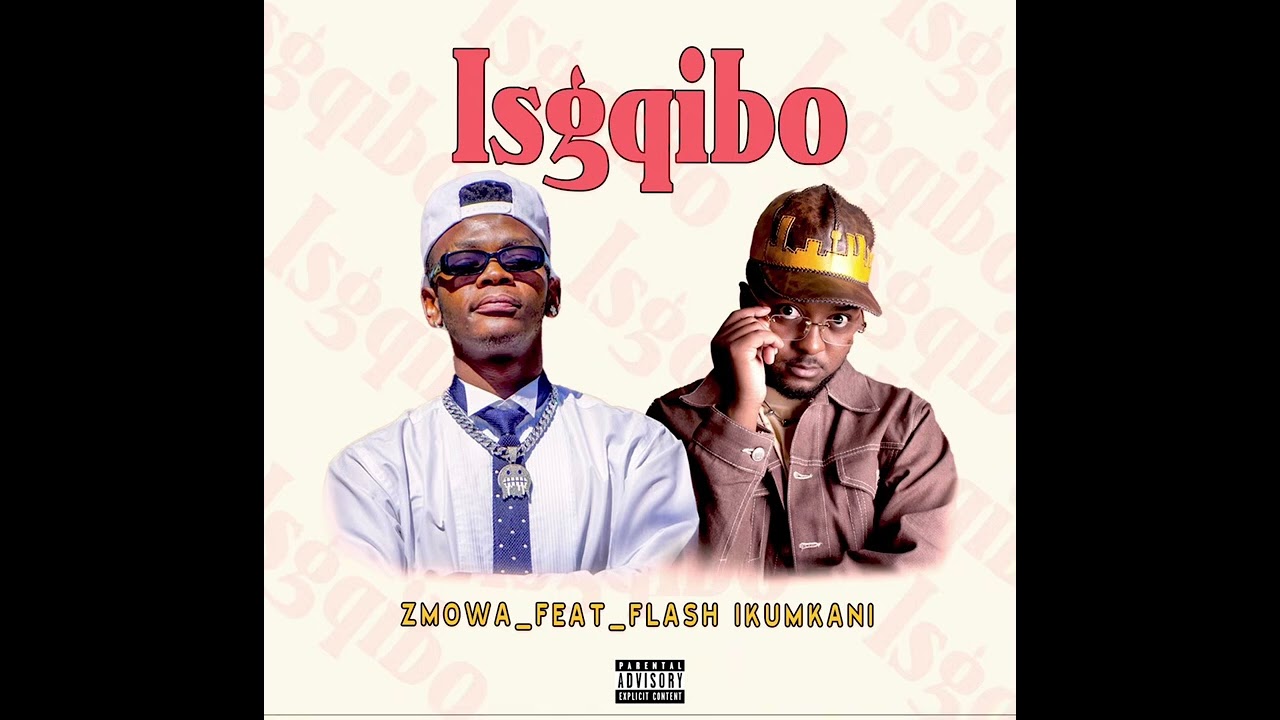 Zmowa - IsGqibo Feat. [Flash Ikumkani] (audio) Prod by (Meijah Pro Beats)