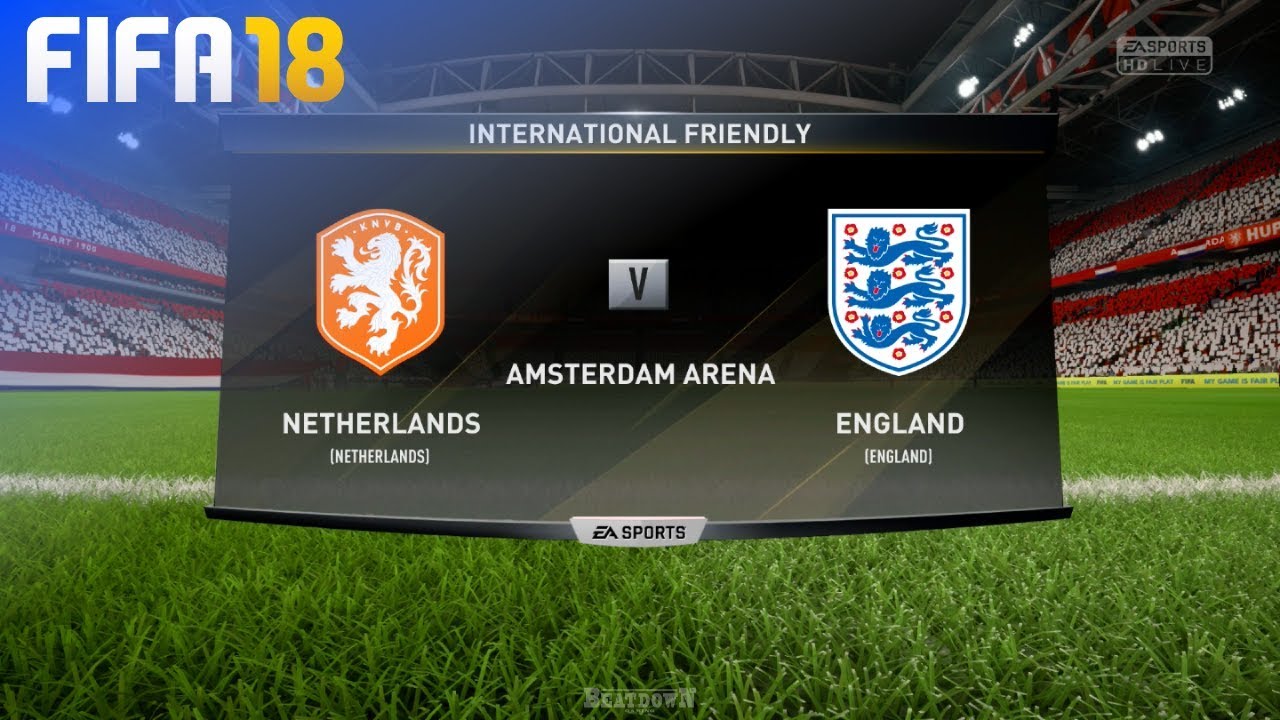 FIFA 18 - Netherlands vs. England @ Amsterdam ArenA