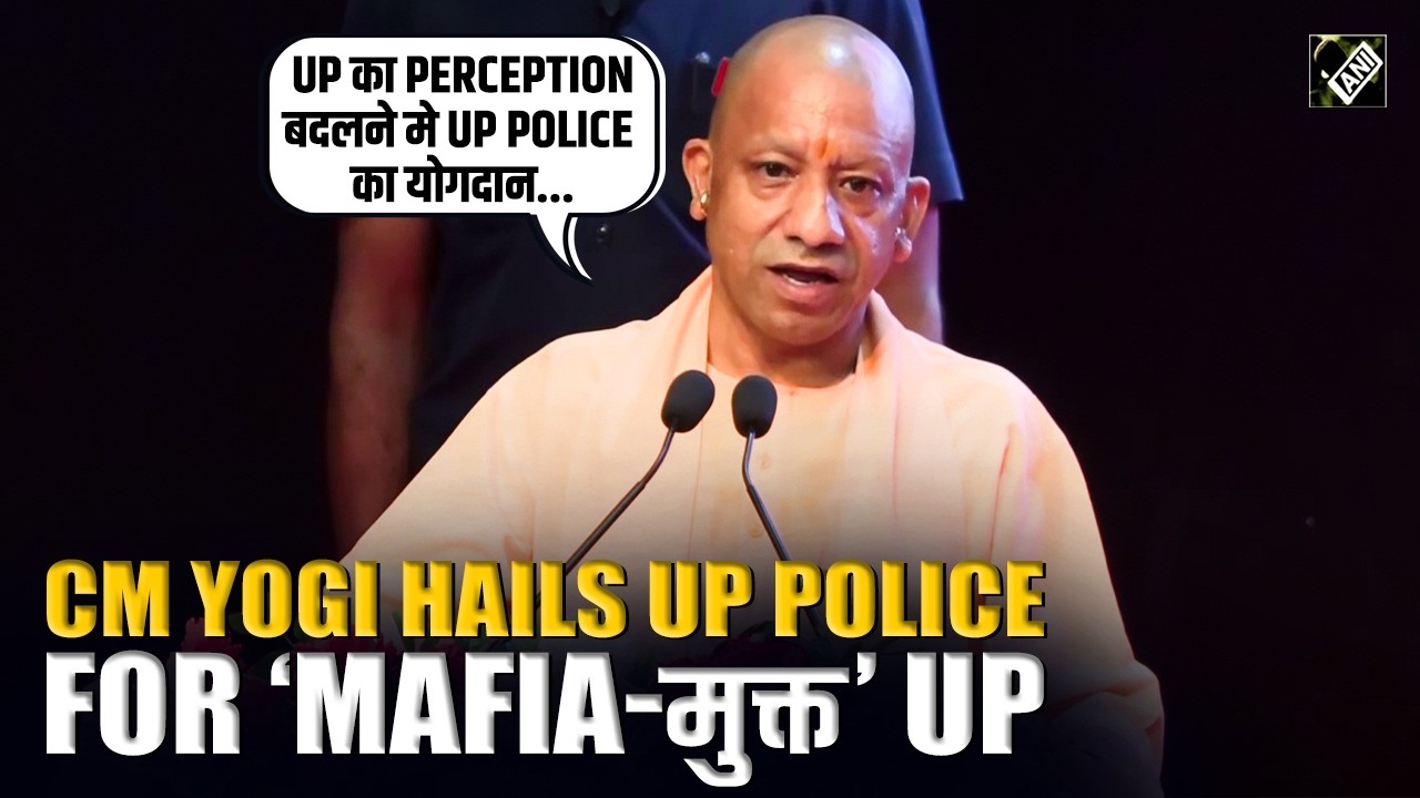 UP CM Yogi Adityanath hails UP Police for presenting 'curfew मुक्त, mafia मुक्त&rsquo; Uttar Pradesh