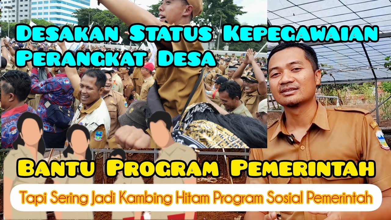 DESAKAN STATUS KEPEGAWAIAN Perangkat Desa Diakui Pemerintah