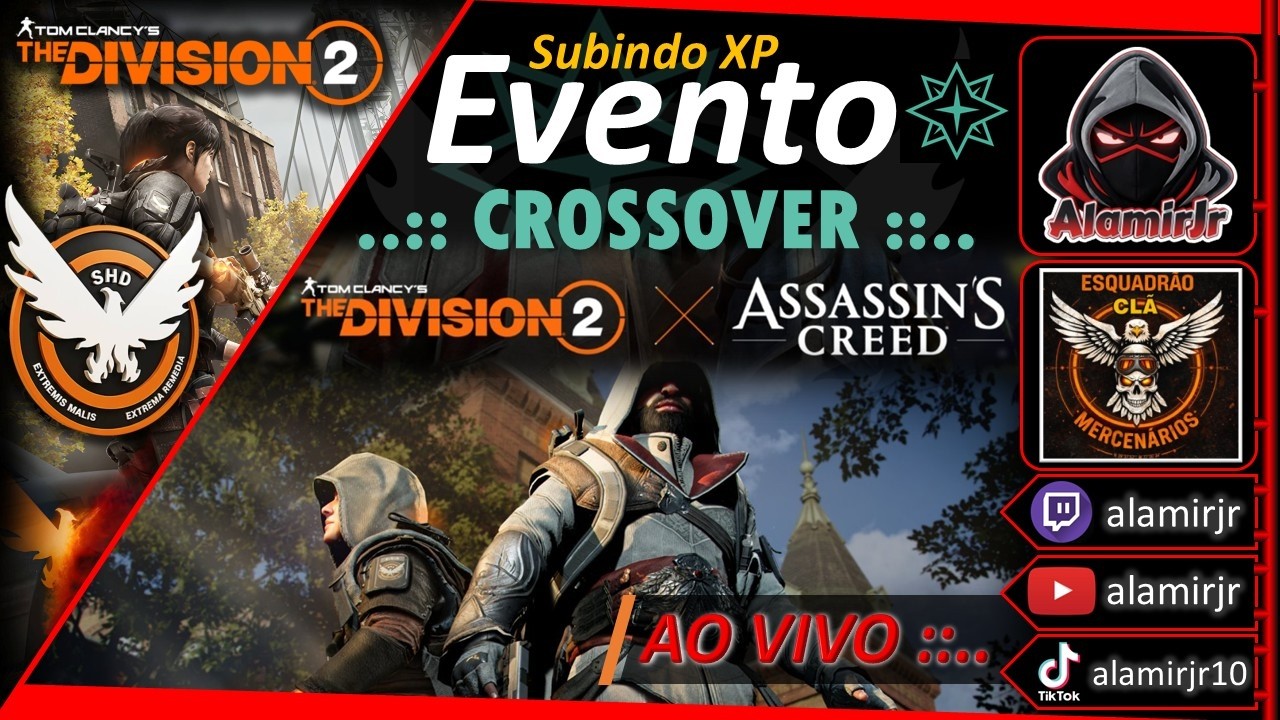 The Division 2 - Subindo XP Evento Crossover - TD2 X ASSASSIN'S CREED - PS5 - Clã MBR✌️