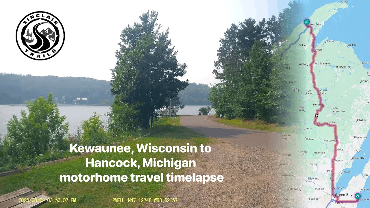 Kewaunee, Wisconsin to Hancock, Michigan motorhome travel timelapse