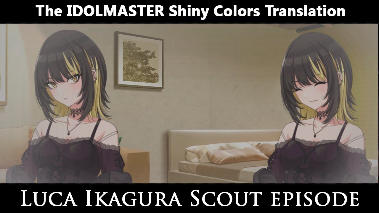 【シャニマスJP-ENGLISH】斑鳩ルカ『THE EPISODE』