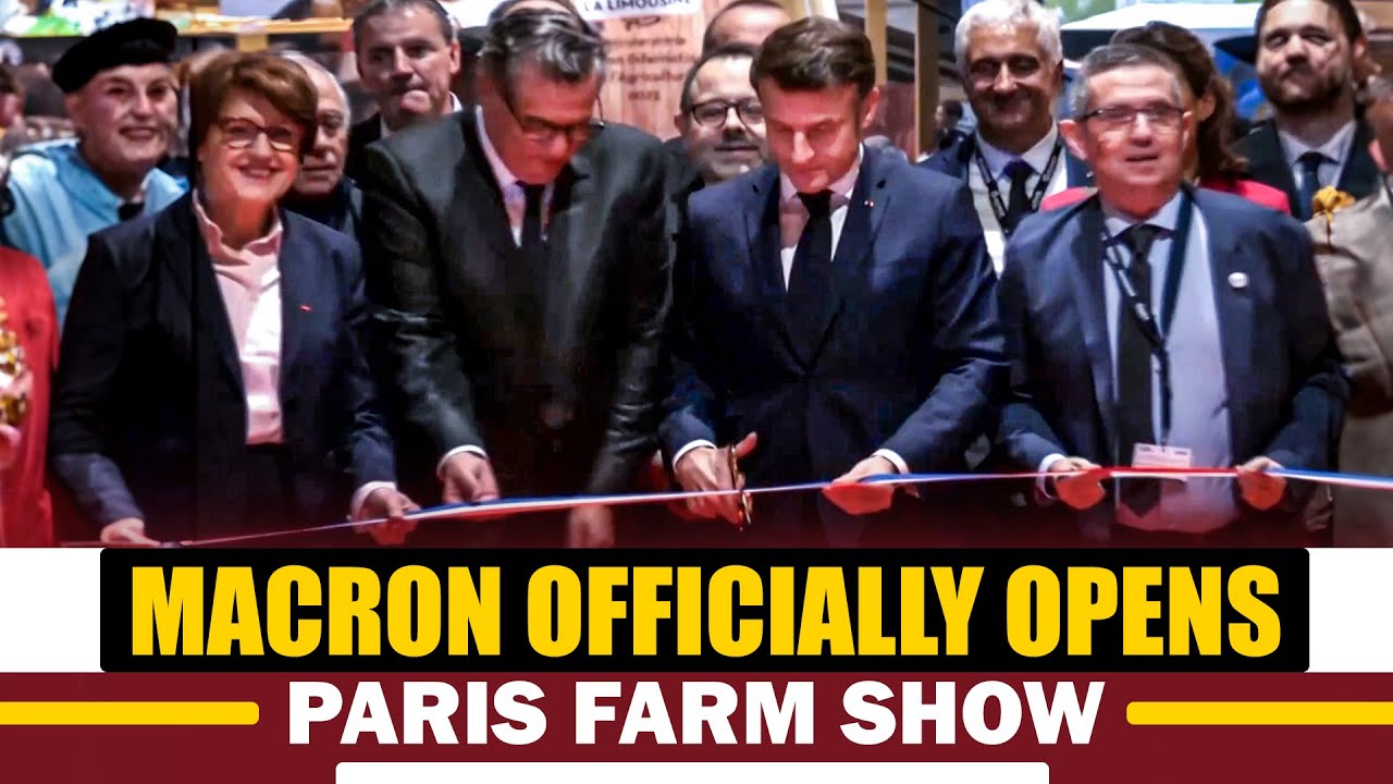 LIVE: French President Emmanuel Macron officially opens the Paris farm show | Paris | France