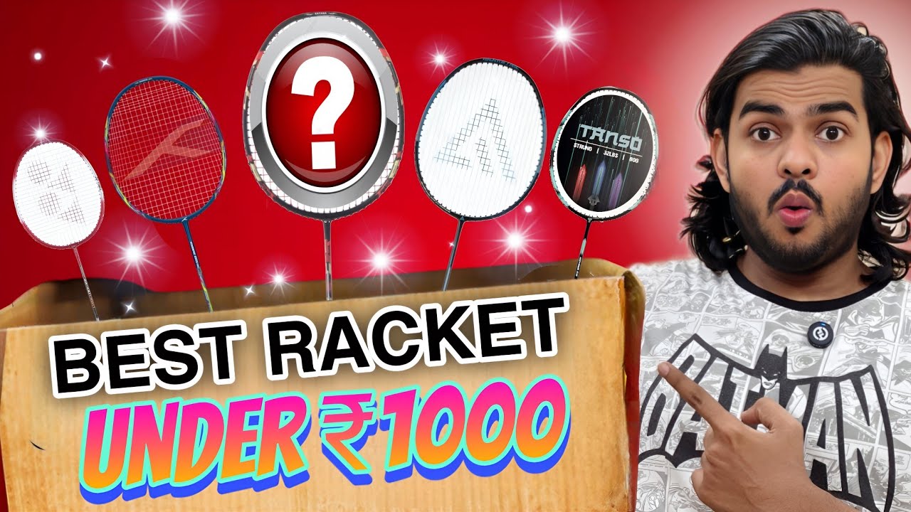 best badminton racket under 1000 in 2025