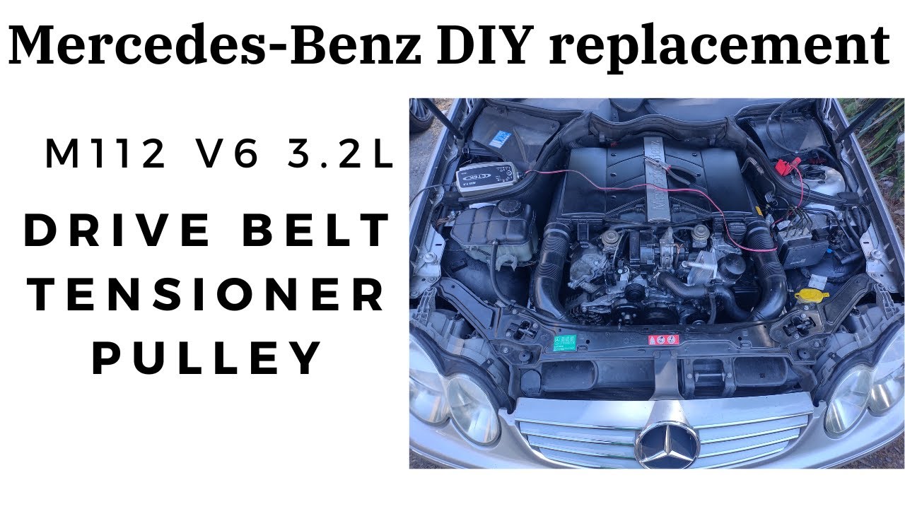 DIY Mercedes Benz change drive serpentine belt, tensioner pulley replacement CLK C 320 V6 3.2L M112
