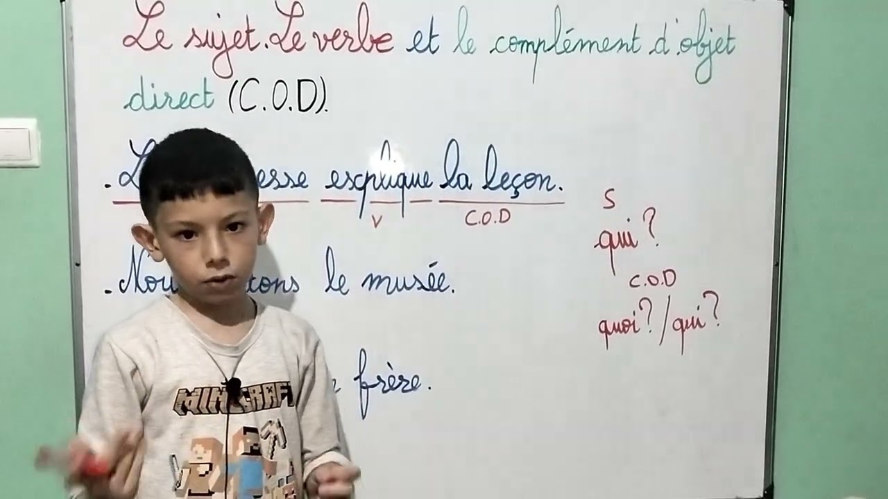 Le sujet,le verbe et le complément d'objet direct (COD)
