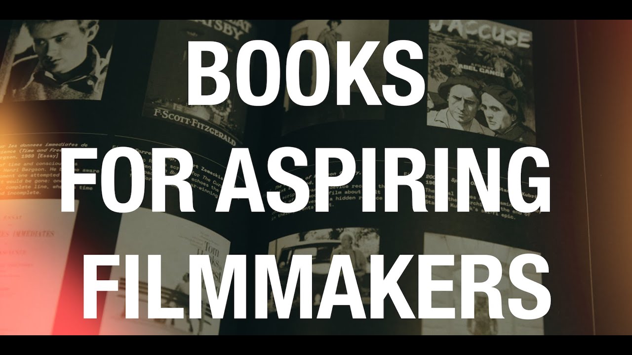 Books for Aspiring Filmmakers