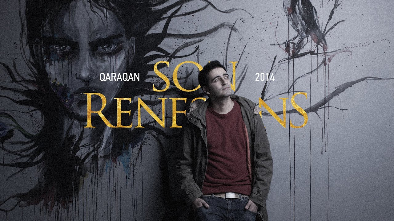Qaraqan — Son Renessans