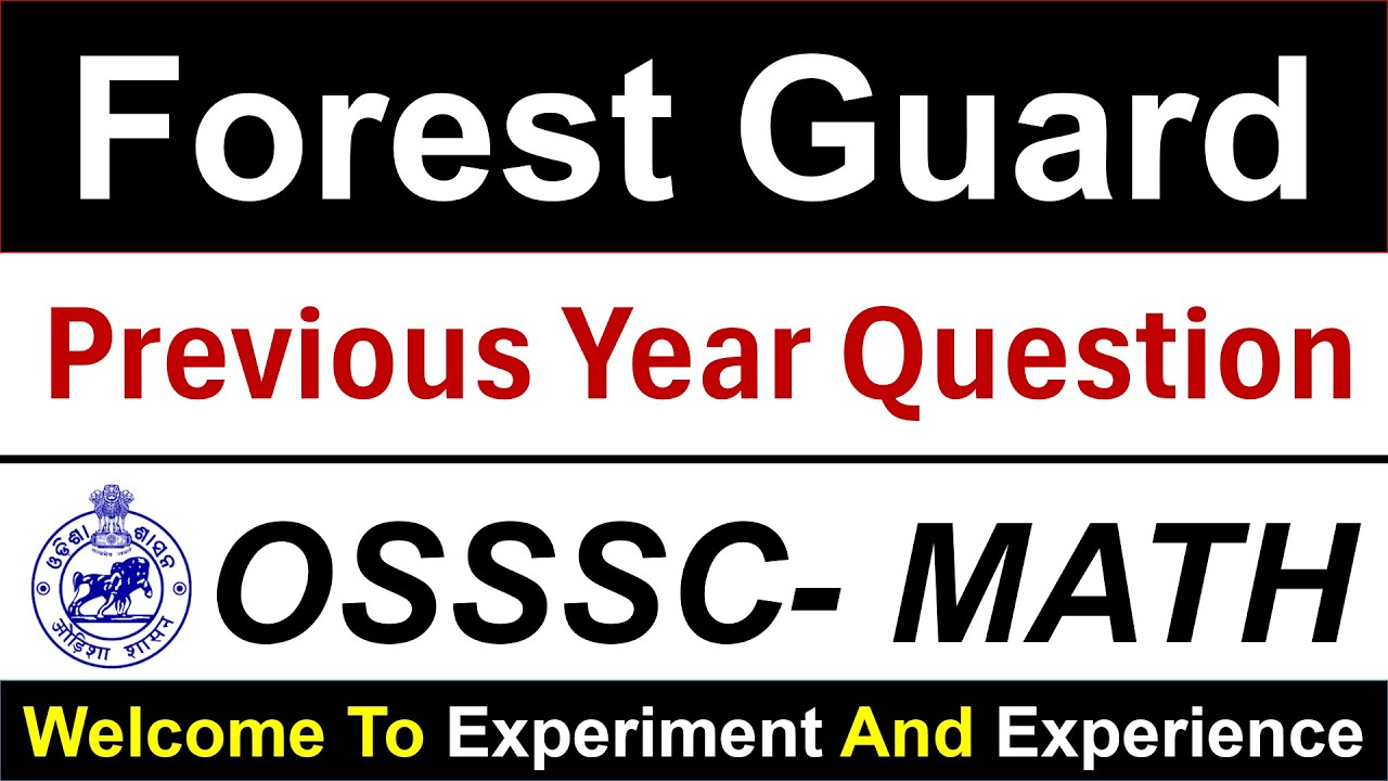 OSSSC Forest Guard Previous Year question Paper (MATH) | 