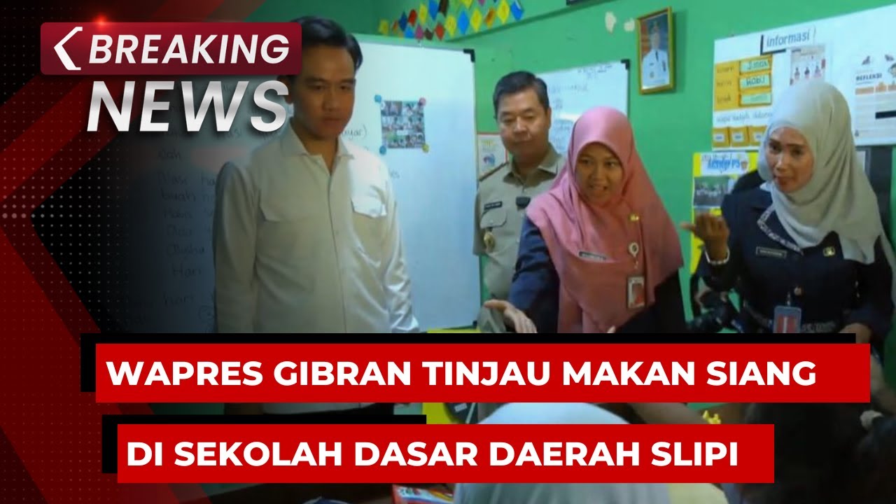 BREAKING NEWS - Wapres Gibran Tinjau Distribusi Makan Siang Bergizi Gratis di SDN Wilayah Jakbar