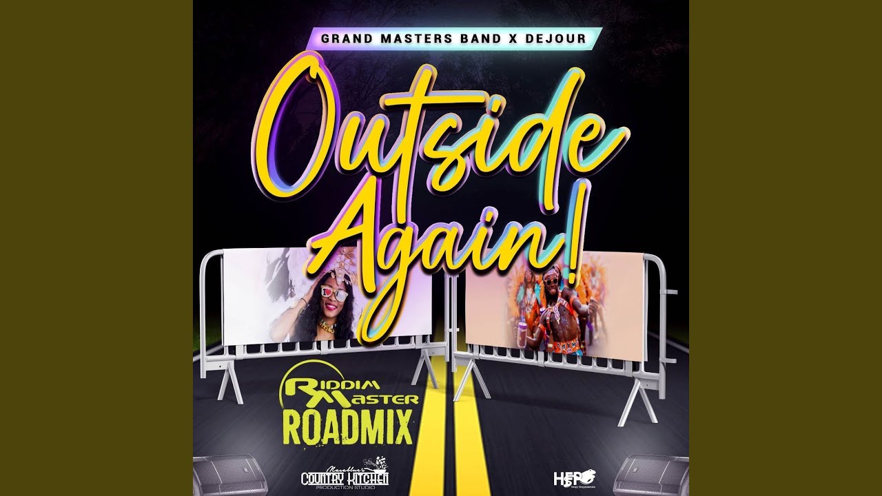 Outside Again (Road Mix)