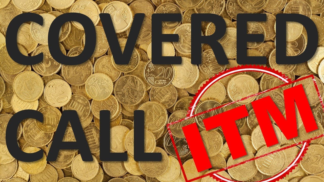 ✅Estrategia COVERED CALL ITM✅⚠️FACIL⚠️Call cubierta ✅ Capitulo 6 Nivel Intermedio✅