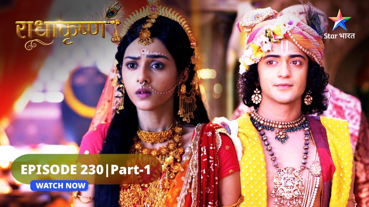 RadhaKrishn | Krishn ne chhoda Barsana | राधाकृष्ण | EPISODE-230 Part 01 #starbharat #radhakrishna