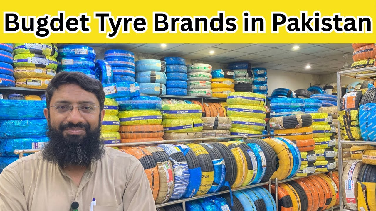 Top 5 Budget Tyre Brands in Pakistan