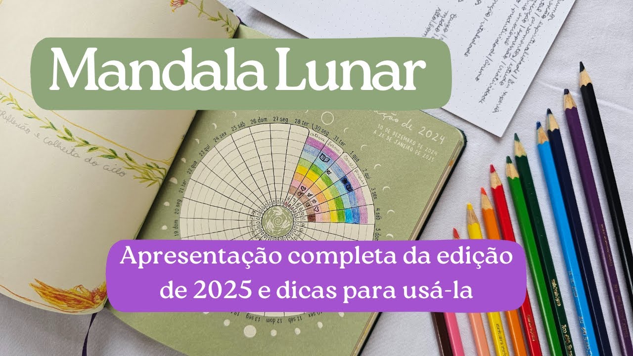 MANDALA LUNAR - Como usar | Dicas | Apresentação completa da edição de 2025