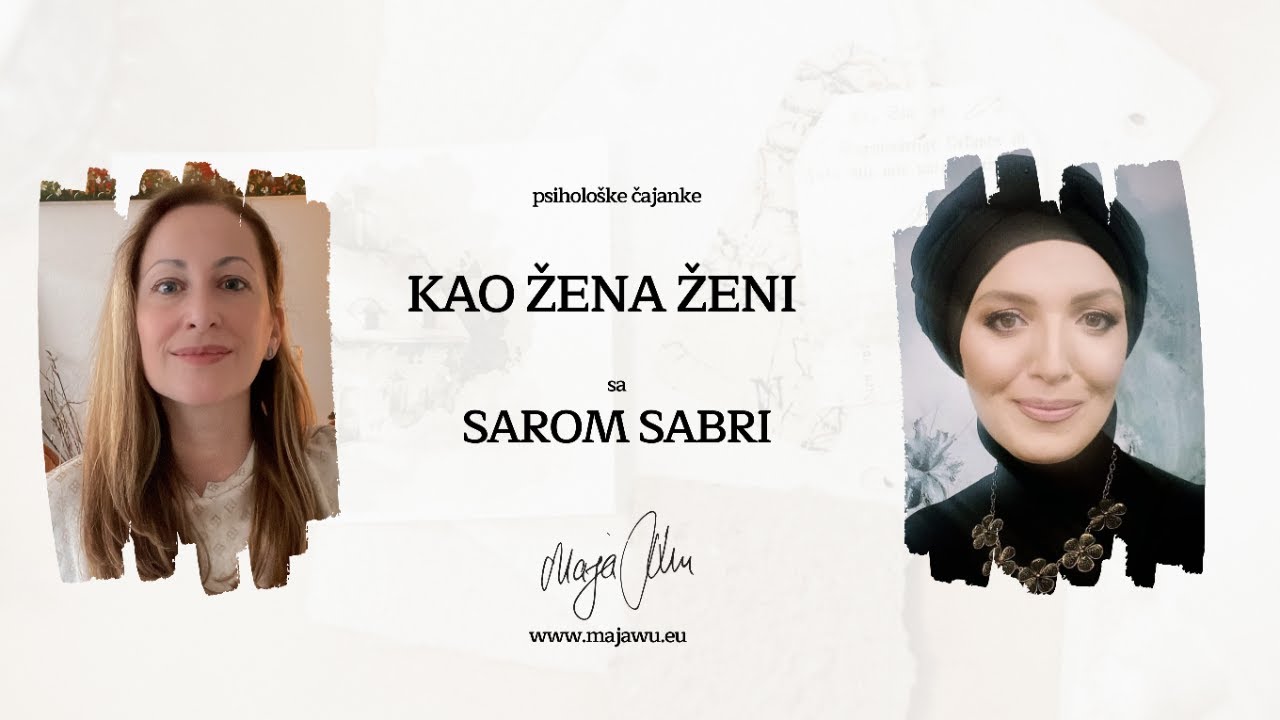 KAO ŽENA ŽENI sa SAROM SABRI