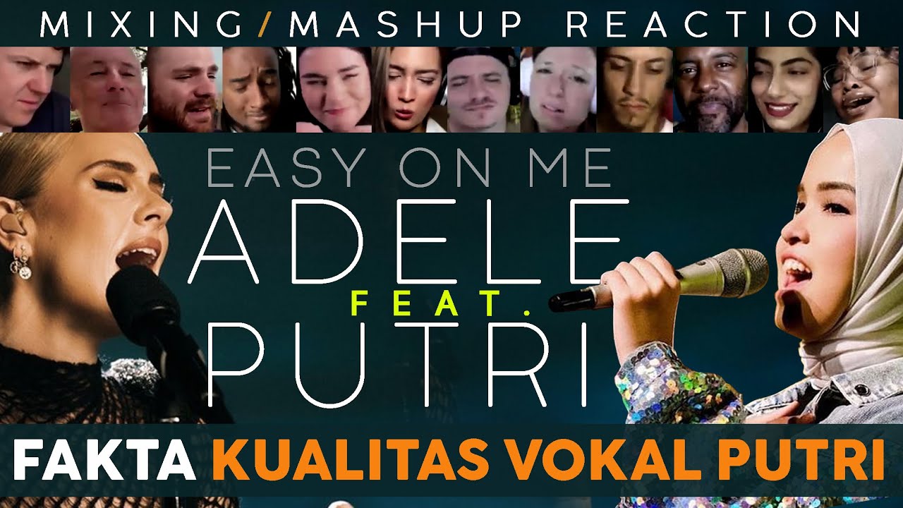 FAKTA NYATA LEVEL PUTRI❗💥 DUET VOCAL PUTRI ARIANI FEAT ADELE - EASY ON ME (MIX) / MASHUP REACTION