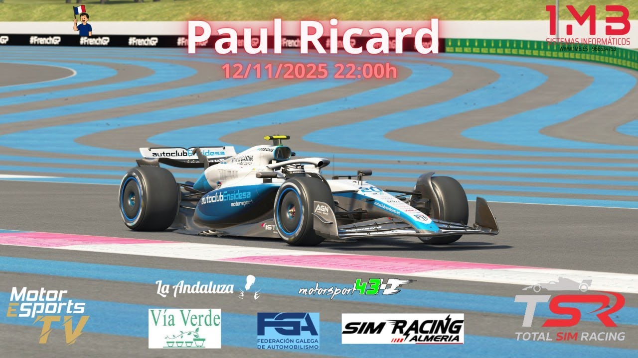 TSR - XIV Campeonato F1 - PAUL RICARD - Ronda 3