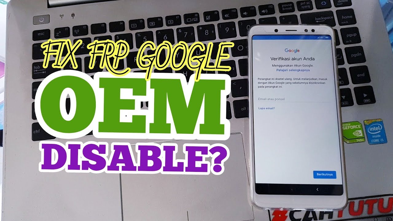 Bypass Frp Google Account Xiaomi Redmi Note 5 // Buka Kunci Oem disable