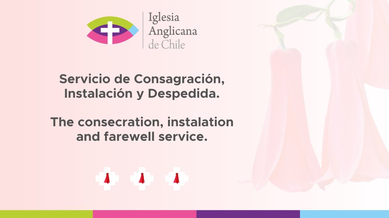 Servicio de Consagración, Instalación y Despedida.