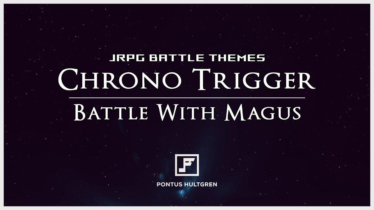 Chrono Trigger | Battle With Magus [ChipTune/Rockestral]