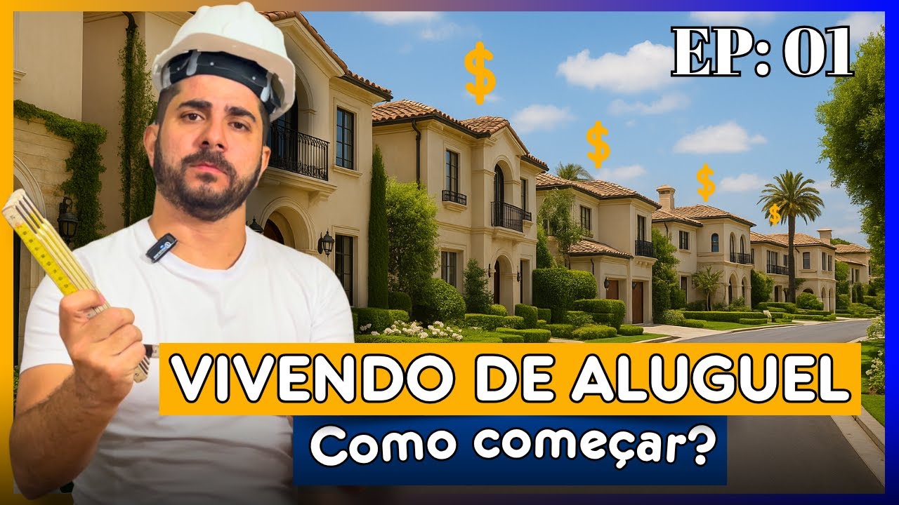 Como Viver de aluguel?