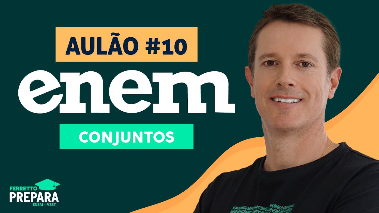 AULÃO AO VIVO: CONJUNTOS - ENEM 2020 - Aula #10