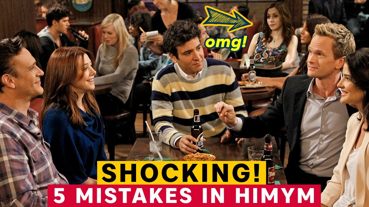 5 Critical Mistakes in How I Met Your Mother You Never Noticed!