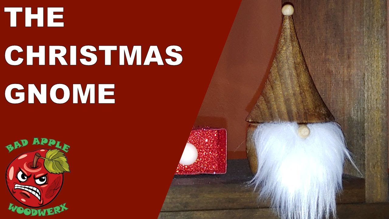 Woodturning - 2020  Christmas Gnome