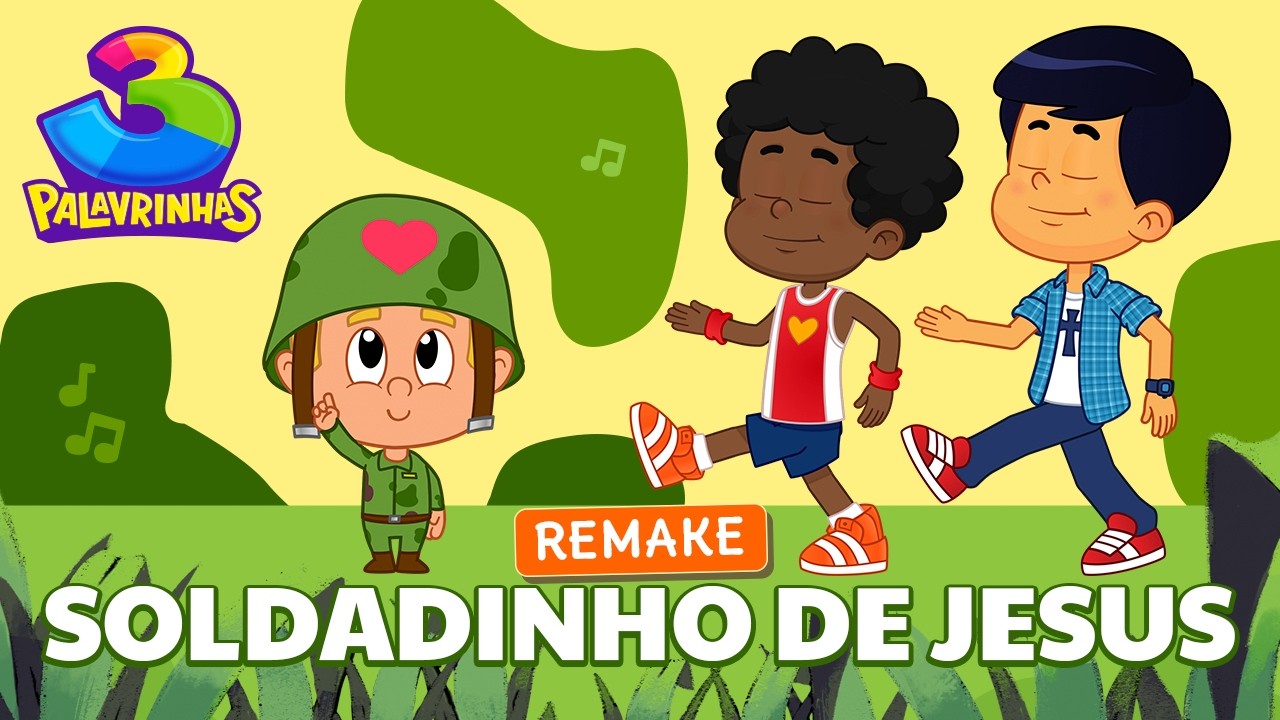 Soldadinho De Jesus Remake | 3 Palavrinhas | OFICIAL