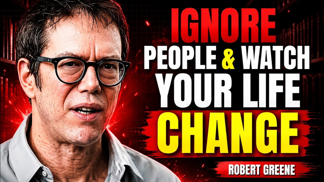 IGNORE PEOPLE & WATCH YOUR LIFE CHANGE | Robert Greene Motivation Speech