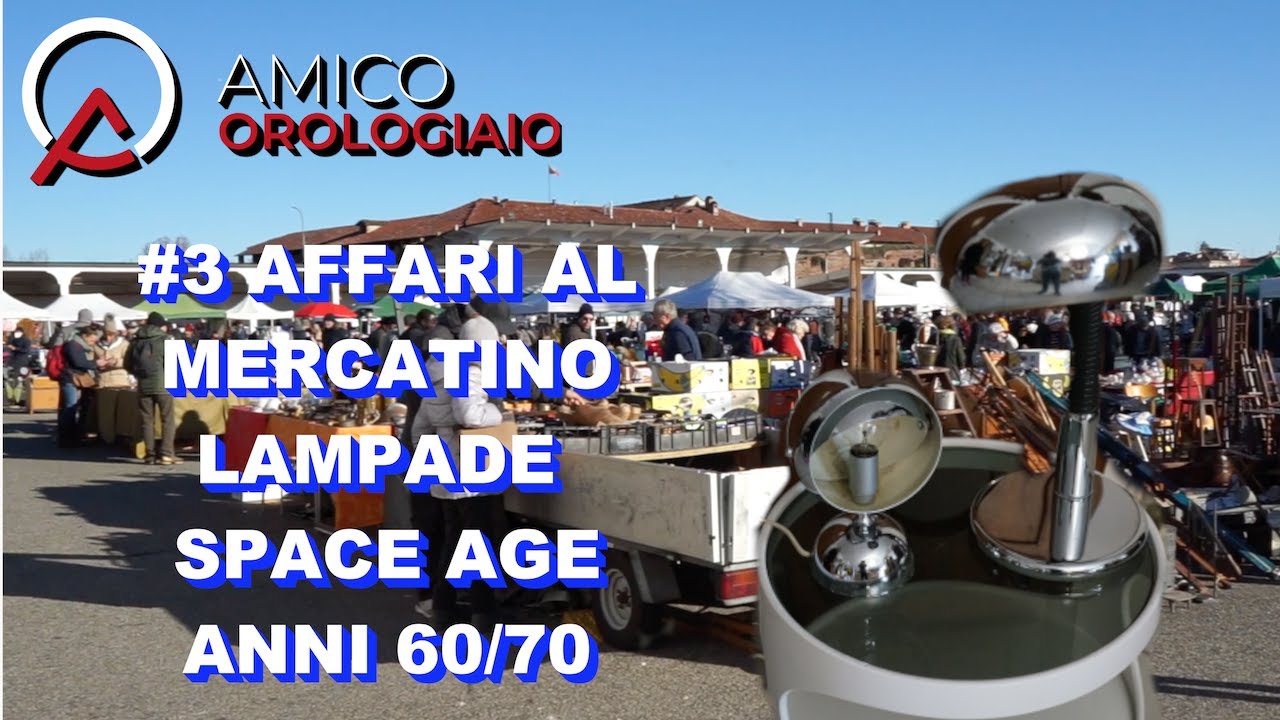 #3 Affari al Mercatino Lampade Vintage Anni 60