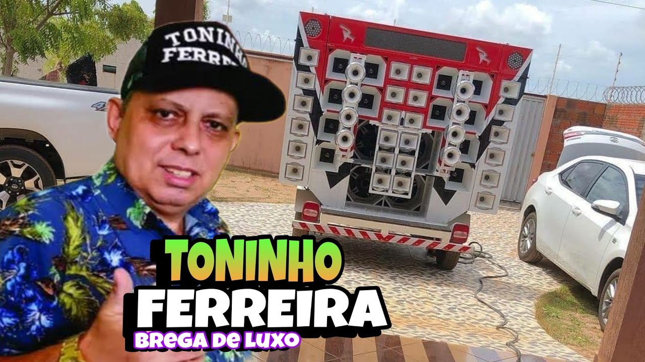 #brega#serestabrega                             TONINHO FERREIRA/SERESTA BREGA DE LUXO