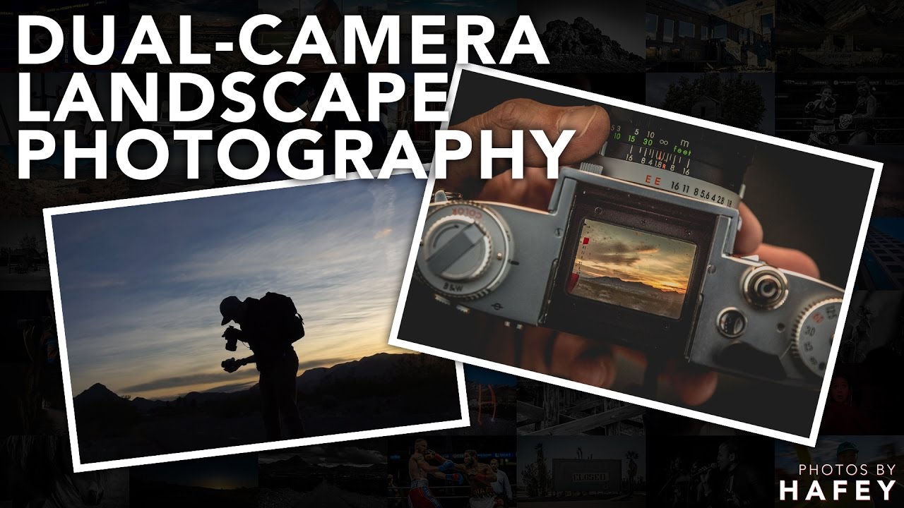 Dual-camera Landscape Photography