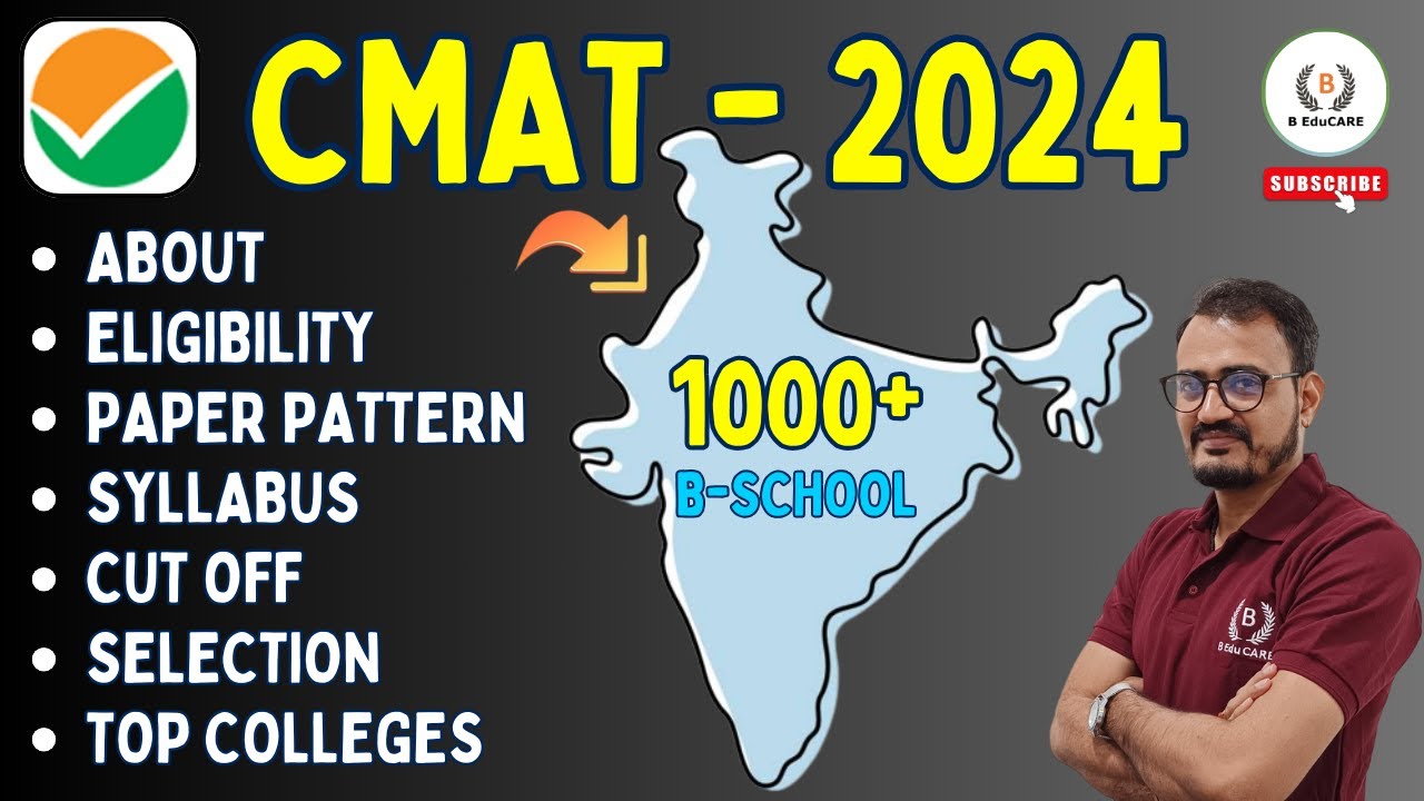 CMAT - 2024 | All About, Dates, Eligibility, Paper Pattern, Syllabus, Cut Off, Selection, Colleges..