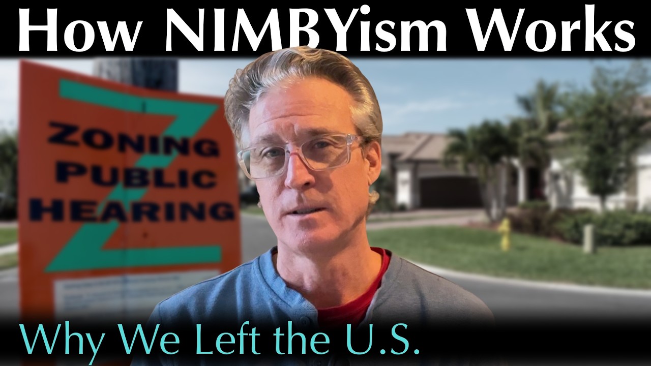 Why We Left the U.S. | How NIMBYism Blocks Affordable Housing