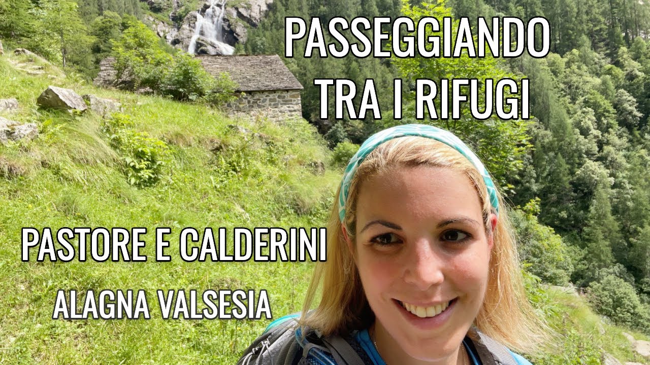PASSENGIANDO TRA I RIFUGI DI ALAGNA   HD 1080p