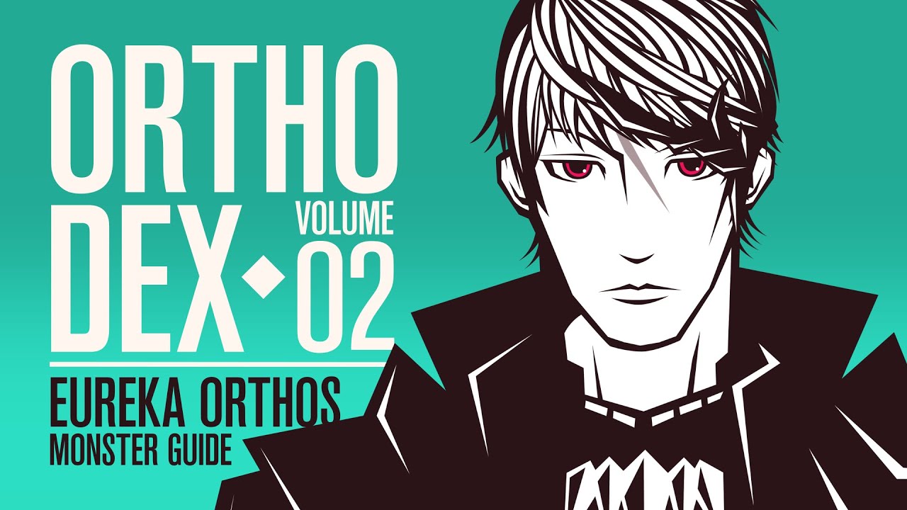 【Eureka Orthos】 Monster + Boss Guide: F41-70 | Orthodex Vol. 2
