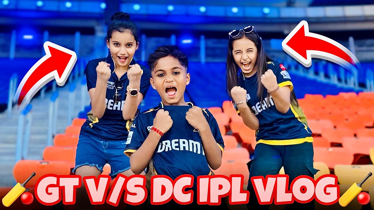 GT v/s DC IPL VLOG || TAPPU PARMAR VLOG || #tappuparmar #iplvlogs #explore #vlog