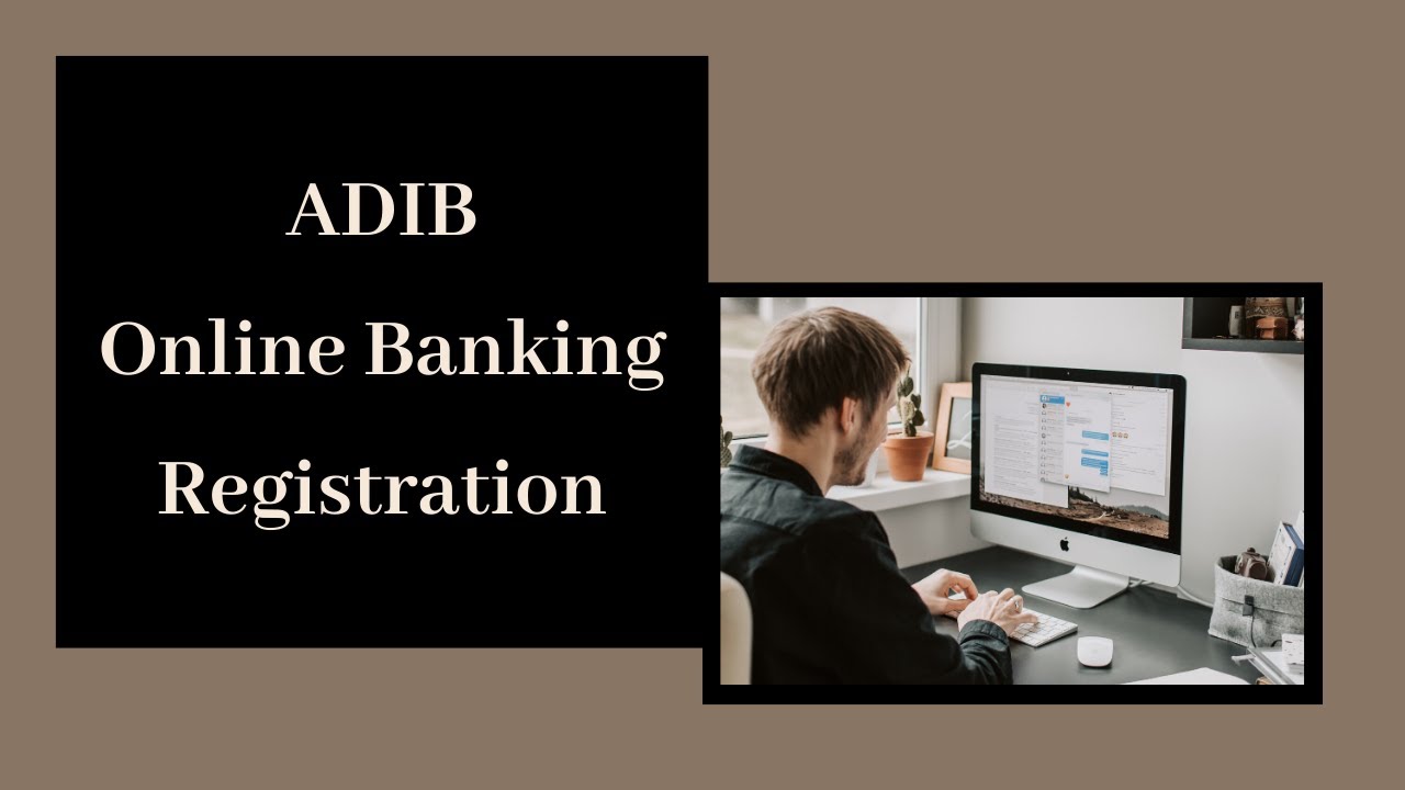 ADIB Online Banking Registration