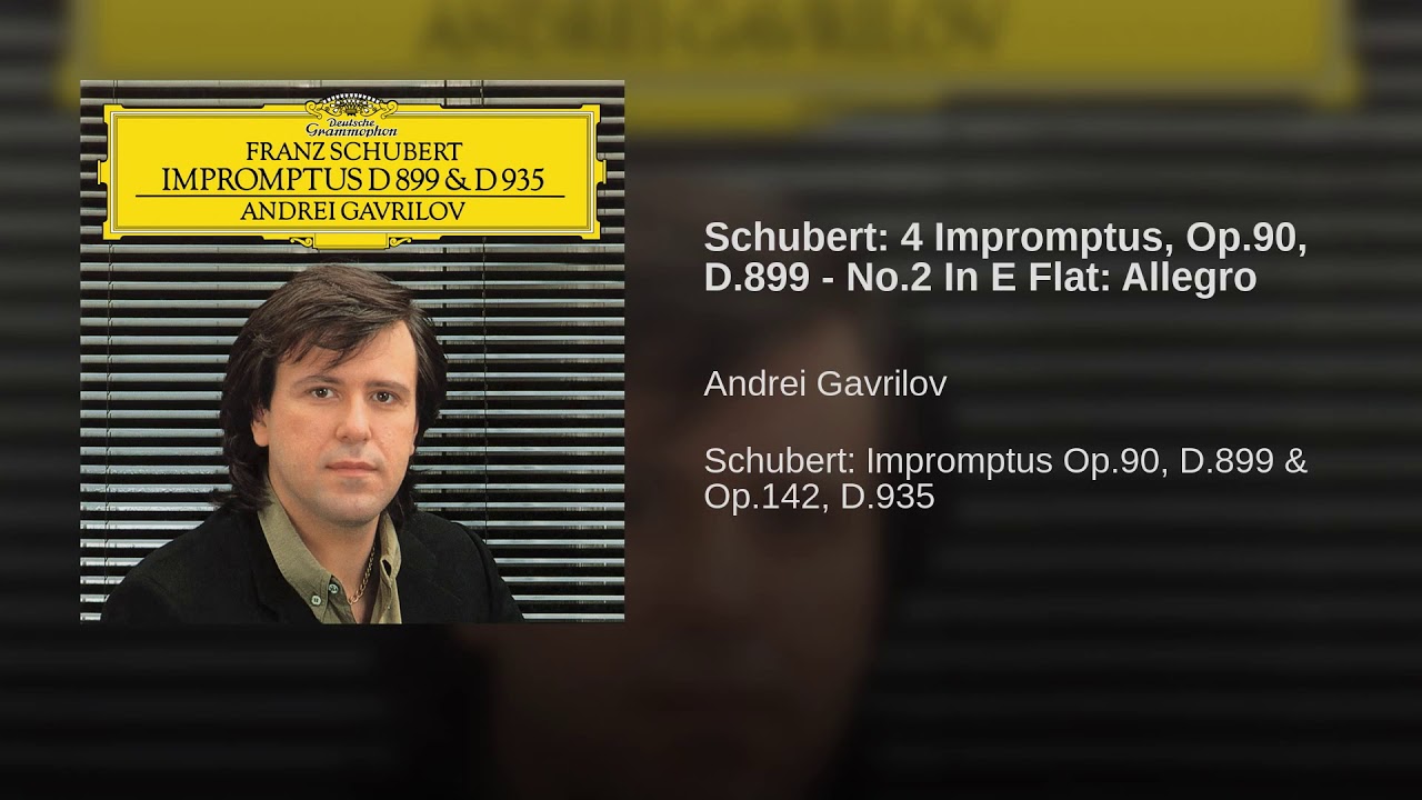Schubert  4 Impromptus, Op 90, D 899   No 2 In E Flat  Allegro