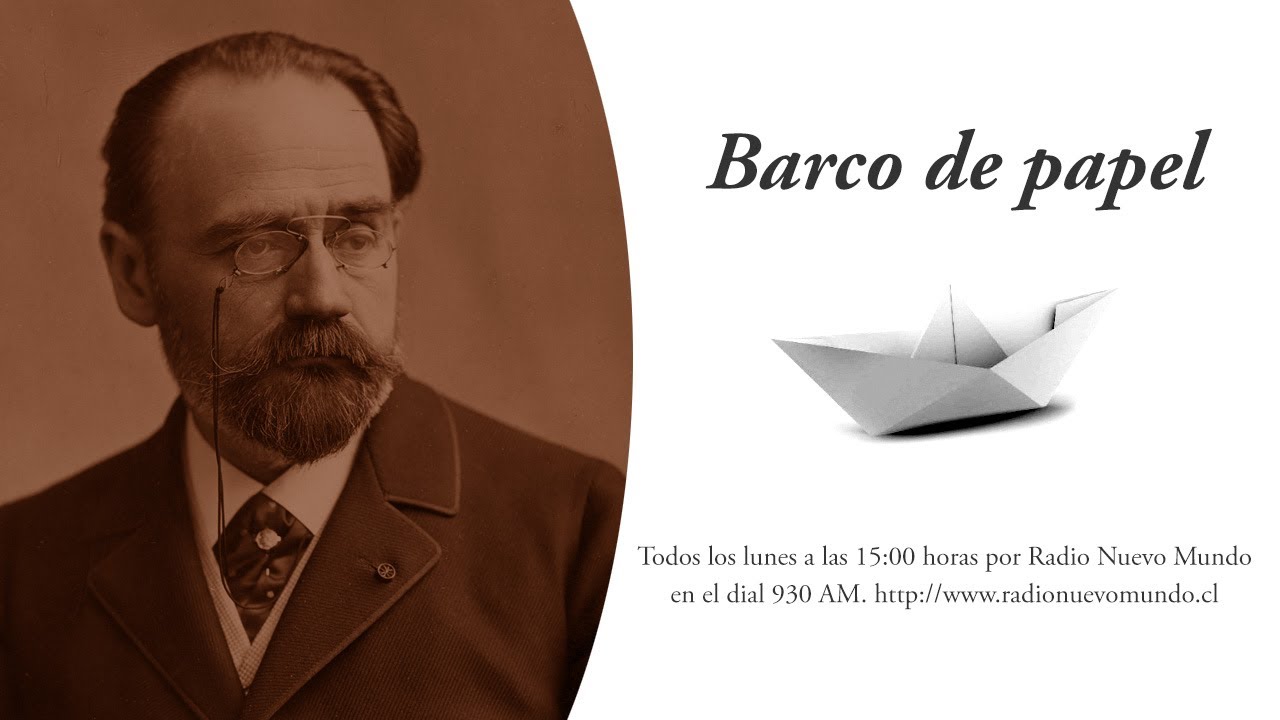 Programa Barco de papel, del 18 de mayo de 2020 / Émile Zola