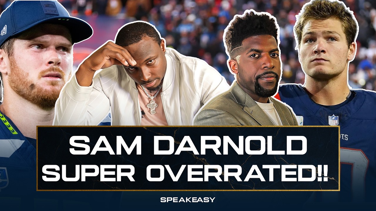 They Overvalue Sam Darnold. He’s Not Even Top 10! | Speakeasy