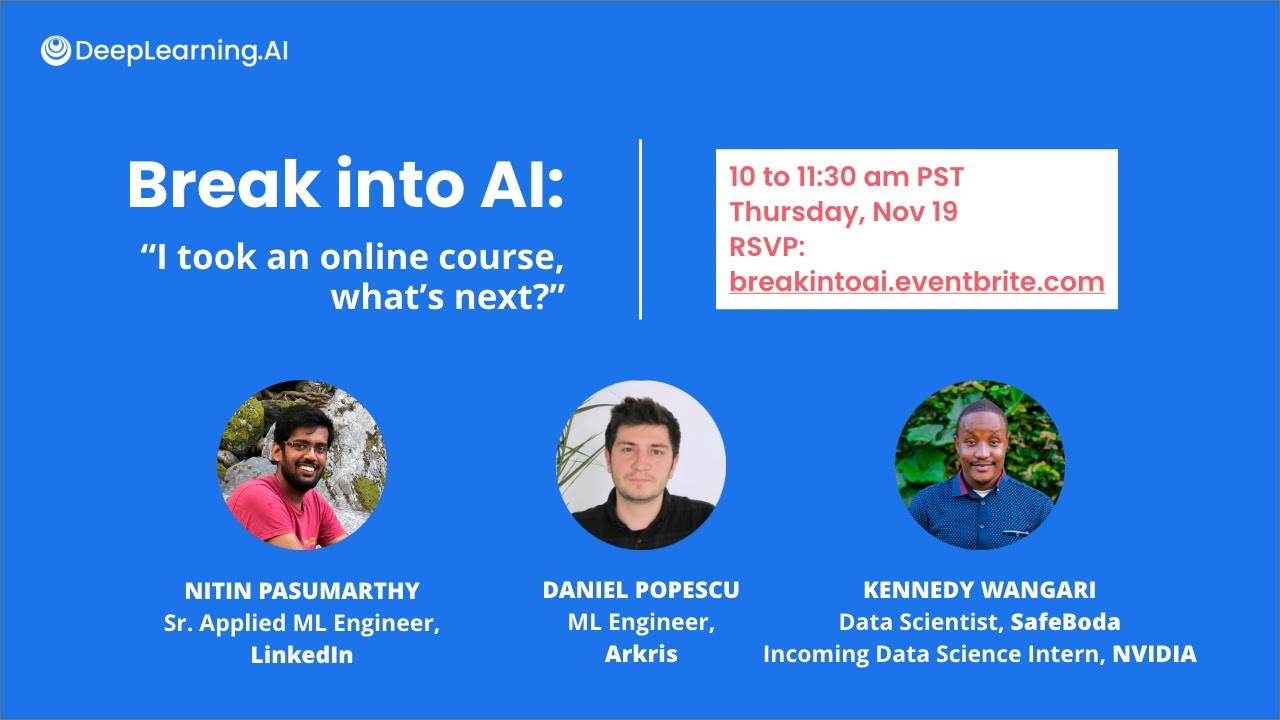 Break into AI: I took an online course, what's next?